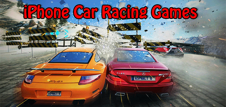 Top 6 Best Car Racing Free Games For iPhone 2015