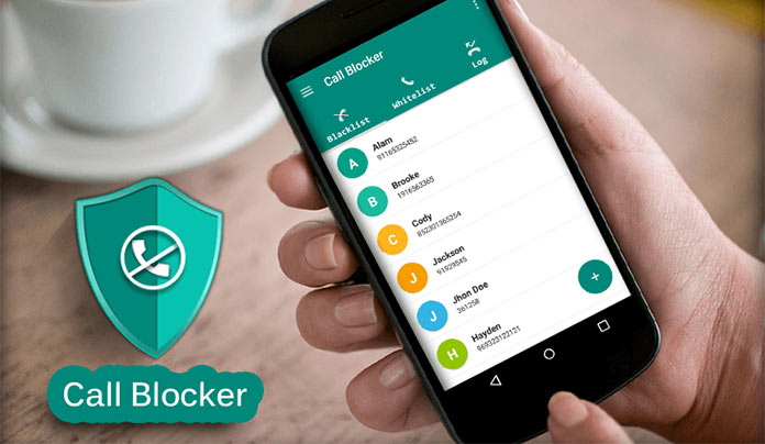 Top 7 Best Android Call Blocker Apps of 2018